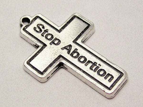 Cross Stop Abortion Genuine American Pewter Charm