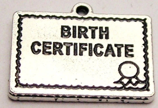 Birth Certificate Genuine American Pewter Charm