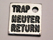 Trap Neuter Return Genuine American Pewter Charm