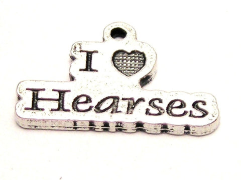 I Love Hearses Genuine American Pewter Charm