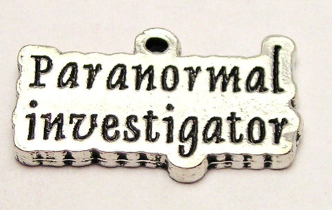 Paranormal Investigator Genuine American Pewter Charm