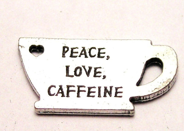 Peace Love Caffeine Coffee Cup Genuine American Pewter Charm
