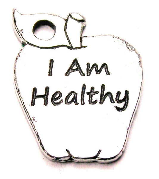 I Am Healthy Genuine American Pewter Charm