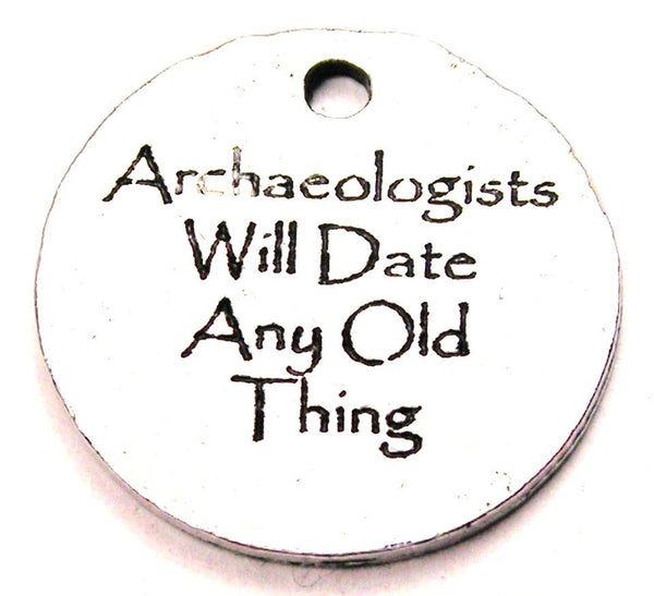 Archaeologists Will Date Any Old Thing Genuine American Pewter Charm