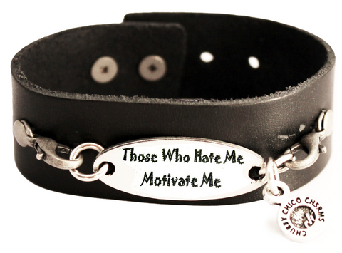 Those Who Hate Me Motivate Me Black Vegan Faux Leather Cuff Bracelet