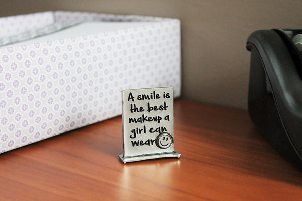 A Smile Is The Best Makeup A Girl Can Wear Determined Desk Decor