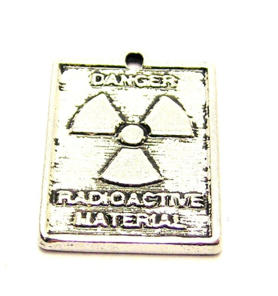 Danger Radioactive Material Genuine American Pewter Charm