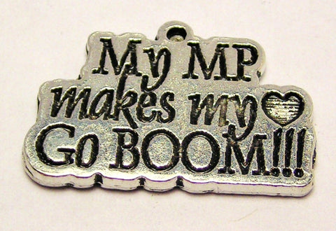 My MP Makes My Heart Go Boom Genuine American Pewter Charm