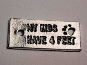 My Kids Have Four Feet Genuine American Pewter Charm