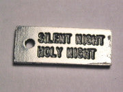 Silent Night Holy Night Genuine American Pewter Charm