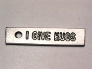 I Give Hugs Genuine American Pewter Charm
