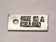 One In A Million Genuine American Pewter Charm