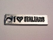 I Love Italians Genuine American Pewter Charm