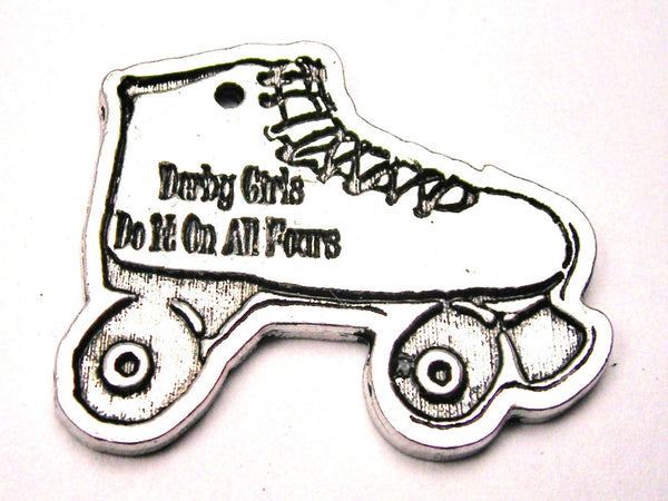 Derby Girls Do It On All Fours Roller Skate Genuine American Pewter Charm