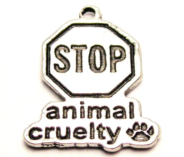 Stop Animal Cruelty Genuine American Pewter Charm