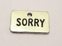 Sorry Genuine American Pewter Charm