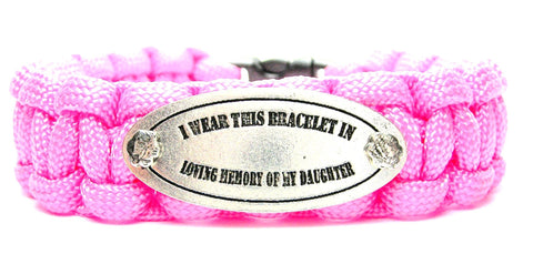 I Wear This In Loving Memory Of My Daughter 550 Military Spec Paracord Bracelet