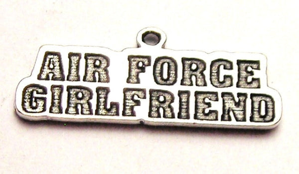 Air Force Girlfriend Genuine American Pewter Charm