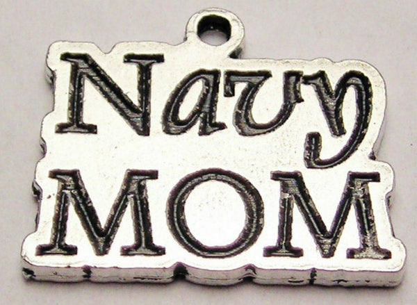 Navy Mom Genuine American Pewter Charm