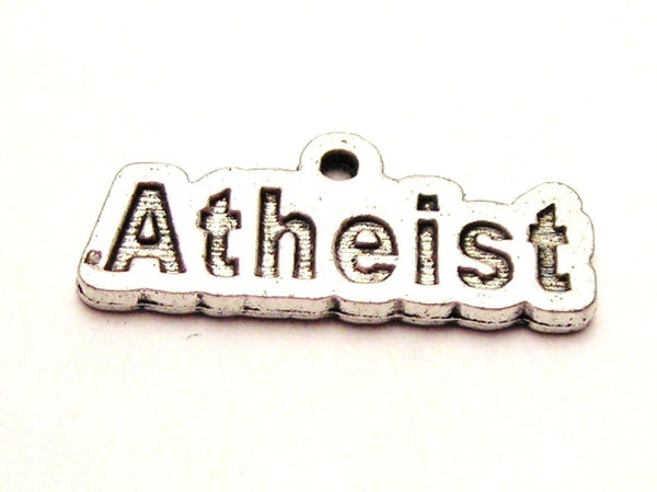 Atheist Genuine American Pewter Charm