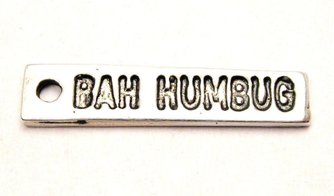 Bah Humbug Genuine American Pewter Charm