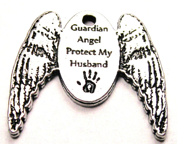 Guardian Angel Protect My Husband Genuine American Pewter Charm