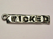 Wicked Genuine American Pewter Charm