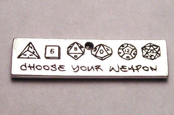 Choose Your Weapon Dice Genuine American Pewter Charm