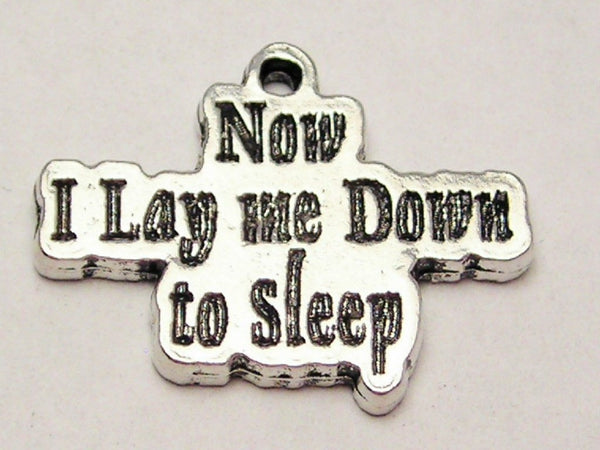 Now I Lay Me Down To Sleep Genuine American Pewter Charm