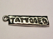 Tattooed Genuine American Pewter Charm